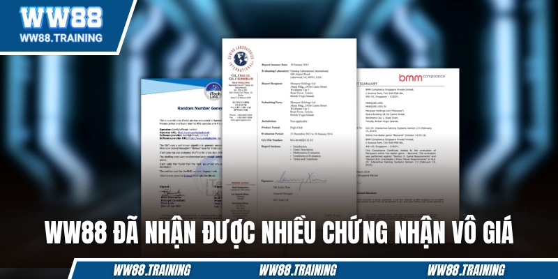 WW88 đã nhận được nhiều chứng nhận vô giá